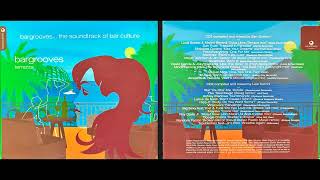 Bargrooves  Terrazza 2004 Disc 2 Classic Deep House Mix Album HQ [upl. by Krissie232]