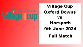 ODCC vs Horspath CC Village Knockout Oxfordshire Final VKO  Live cricket stream with commentary [upl. by Oca506]