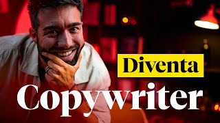 COME DIVENTARE COPYWRITER 5 consigli fondamentali che devi seguire [upl. by Resiak267]