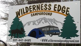 Wilderness Edge Campground  Millinocket Maine [upl. by Annovoj448]