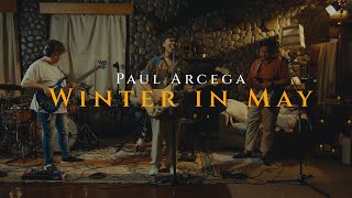 Winter in May The Cozy Cove Live Sessions  Paul Arcega [upl. by Fried195]