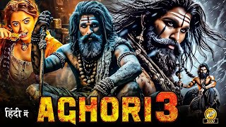 AGHORI 3 quot 𝐍𝐞𝐰 𝐑𝐞𝐥𝐞𝐚𝐬𝐞𝐝 𝐒𝐨𝐮𝐭𝐡 𝐀𝐜𝐭𝐢𝐨𝐧 𝐌𝐨𝐯𝐢𝐞 𝐢𝐧 𝐇𝐢𝐧𝐝𝐢 𝐃𝐮𝐛𝐛𝐞𝐝 𝟐𝟎𝟐𝟒  𝐀𝐥𝐥𝐮 𝐀𝐫𝐣𝐮𝐧 𝐒𝐫𝐞𝐞 𝐋𝐞𝐞𝐥𝐚 Movie 2024 [upl. by Zoha]