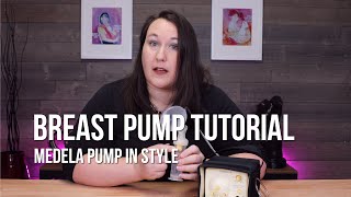 How to Use the Medela Pump In Style Breastpump  Breastpump Tutorial from The Breastfeeding Den [upl. by Saeger781]