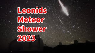 Leonids meteor shower 2023111718 LIVE from Subaru Telescope MaunaKea Hawaii [upl. by Llerraj]