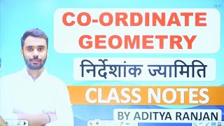 COORDINATE GEOMETRY Class 01 𝐌𝐀𝐓𝐇𝐄𝐌𝐀𝐓𝐈𝐂𝐒 𝐂𝐇𝐀𝐌𝐏𝐈𝐎𝐍𝐒 𝟏𝟔𝟎 𝐌𝐚𝐭𝐡𝐬 𝐒𝐩𝐞𝐜𝐢𝐚𝐥 𝐁𝐀𝐓𝐂𝐇 𝐁𝐘 𝐀𝐃𝐈𝐓𝐘𝐀 𝐑𝐀𝐍𝐉𝐀𝐍 𝐒𝐈𝐑 [upl. by Heinrik938]