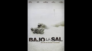 Bajo La Sal Peliculas [upl. by Lairea]