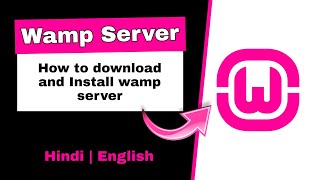 How to Install WAMP Server on Windows 781011  How To Download Wamp Server  Step by Step [upl. by Marlen970]