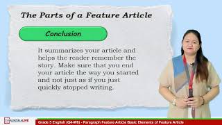 GRADE 5 ENGLISH Q4  PARAGRAPH FEATURE ARTICLE BASIC ELEMENTS OF FEATURE ARTICLE [upl. by Jacquenetta328]