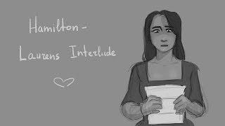 Laurens Interlude Hamilton animatic Lams [upl. by Hultin]