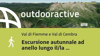 escursioni in Val di Fiemme e Val di Cembra Escursione autunnale ad anello [upl. by Furtek]