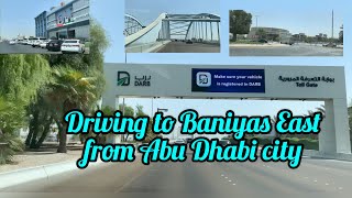 Driving to Baniyas East from Abu Dhabi city [upl. by Nauqaj]