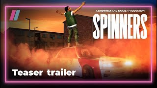 Spinners  Teaser Trailer  Showmax Original [upl. by Latsyrcal]