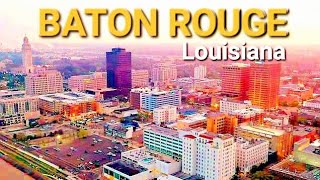 Baton Rouge Louisiana Baton Rouge Overview Baton Rouge Geography Baton Rouge Tour [upl. by Osric]