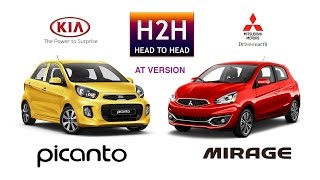 H2H 76 Kia PICANTO vs Mitsubishi New Mirage [upl. by Ailahs]