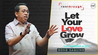 Let Your Love Grow  Bong Saquing  Run Through [upl. by Enyamrahc]