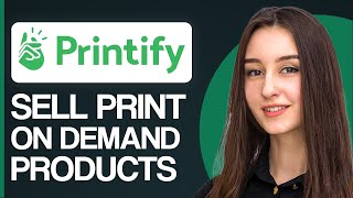 Printify for Beginners Tutorial 2024  Sell Print On Demand Products With Shopify [upl. by Chev92]