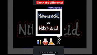 What is the difference between HNO2 amp HNO3dubai neet iitjee education chemistryusa indiabio [upl. by Yelyk]