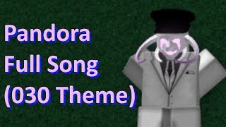 Pandora Theme Full Song [upl. by Glaser]