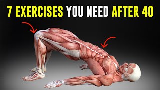 The ONLY 7 Exercises MEN Over 40 NEED [upl. by Rolan937]