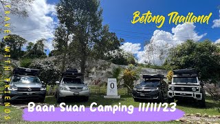 Betong Baan Suan Camping Thailand [upl. by Bernadine611]