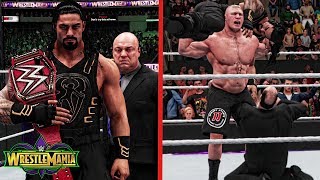 WWE 2K18 Wrestlemania 34  Roman Reigns Wins Universal Title amp Paul Heyman Turn On Brock Lesnar [upl. by Ahsemad]