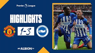 PL Highlights Manchester United 1 Brighton 3 [upl. by Ttam106]