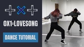 ［DANCE TUTORIAL］TXT 투모로우바이투게더  0X1LOVESONG｜short cover dance [upl. by Xyla954]