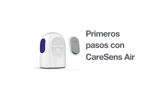 CareSens Air Primeros pasos con el CareSens Air [upl. by Tiphani]