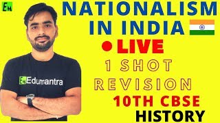 NATIONALISM IN INDIA ONE SHOT SUPER REVISION  2020 BOARDS SPECIAL  CLASS 10th HISTORY [upl. by Kamal]