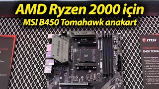 MSI B450 Tomahawk üst seviye anakartların bir özelliğiyle geliyor [upl. by Tish]