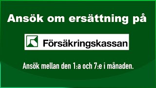 Att söka ersättning på försäkringskassan [upl. by Lorenzana]