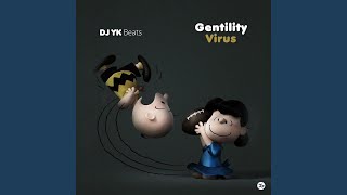 Gentility Virus [upl. by Mafalda]