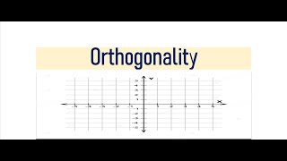 Orthogonality orthogonality in different fields [upl. by Jecho435]