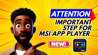 Attention Do This Step For MSI APP PLAYER 512 Version  For Better Performance  Crash Fix in BGMI [upl. by Celie717]