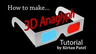 How to create real 3D anaglyph  Tutorial Full HD [upl. by Annej]