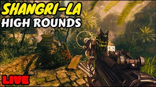 SHANGRILA HIGH ROUND ATTEMPT  Black Ops 3 Zombies LIVE [upl. by Yesak]