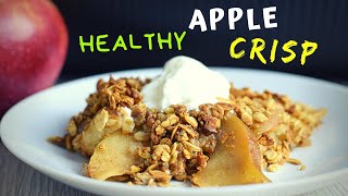 Apple Crisp Recipe healthy version [upl. by Saxon338]