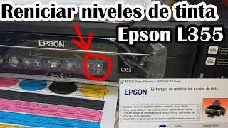 😉Reiniciar los niveles de tinta Epson L355 [upl. by Mccafferty]