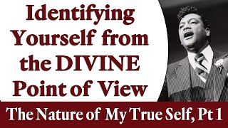 Identifying Yourself from the Divine Point of View  Rev Ikes The Nature of My True Self Part 1 [upl. by Ruelu]