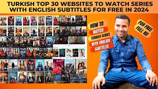 Top 30 Turkish Websites To Watch Series and Movies With English Subtitles for Free [upl. by Slein]