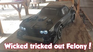 TRICKED out WICKED Arrma Felony 6s [upl. by Ynattyrb341]