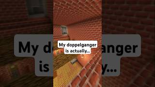 My doppelganger is actually horrorgaming redditstories chillingtales minecraft horrorstory [upl. by Briscoe]