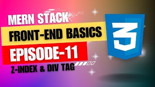 Learn CSS zindex amp Div Tags In 10 Minutues  In Tamil  Full Stack Development Ep11 2024 [upl. by Mouldon]