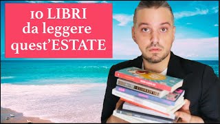 10 LIBRI da leggere IN ESTATE [upl. by Enala]