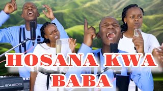 HOSANA KWA BABA HALLELUYA HOSANA KWAKO By Minister Danybless [upl. by Bortman]