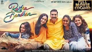 Raksha Bandhan  Full Movie 4K HD Facts  Akshay Kumar  Bhumi Pednekar  Sadia  ZEE Studios [upl. by Huntington]