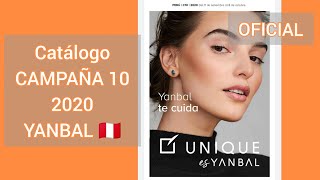 🔥Catálogo CAMPAÑA 10 Unique Yanbal 2020  Meylin Paredes [upl. by Manolo970]