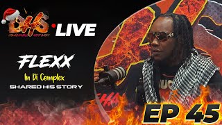 Flexx in the complex  in the Hot Seat DHS EP 45 [upl. by Eiuqcaj]