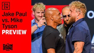 quotThis Is The Biggest Event Of The Calendar Yearquot  Jake Paul vs Mike Tyson Fight Preview [upl. by Egwin]