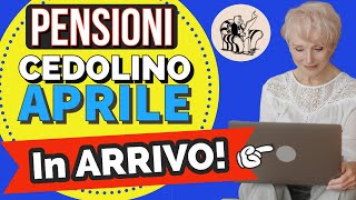 PENSIONI 👉 CEDOLINO di APRILE IN ARRIVO❗️VERIFICA IMPORTI❗️Aumento netto e arretrati per qualcuno [upl. by Erej436]